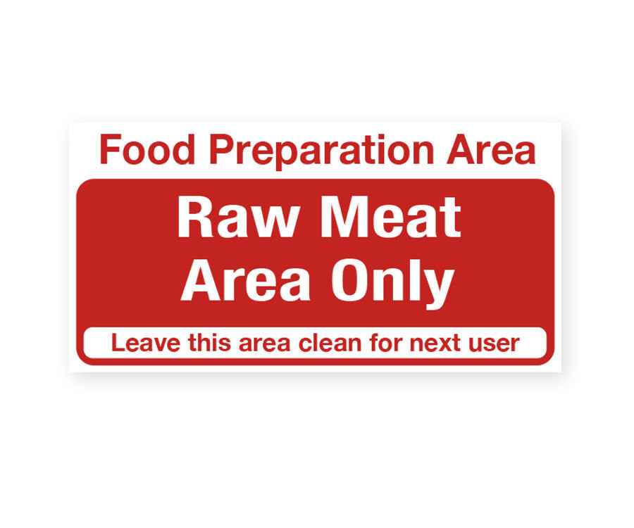 Raw Meat Area Only Notice.Product Ref:00535. 🚚 1-3 Days Delivery